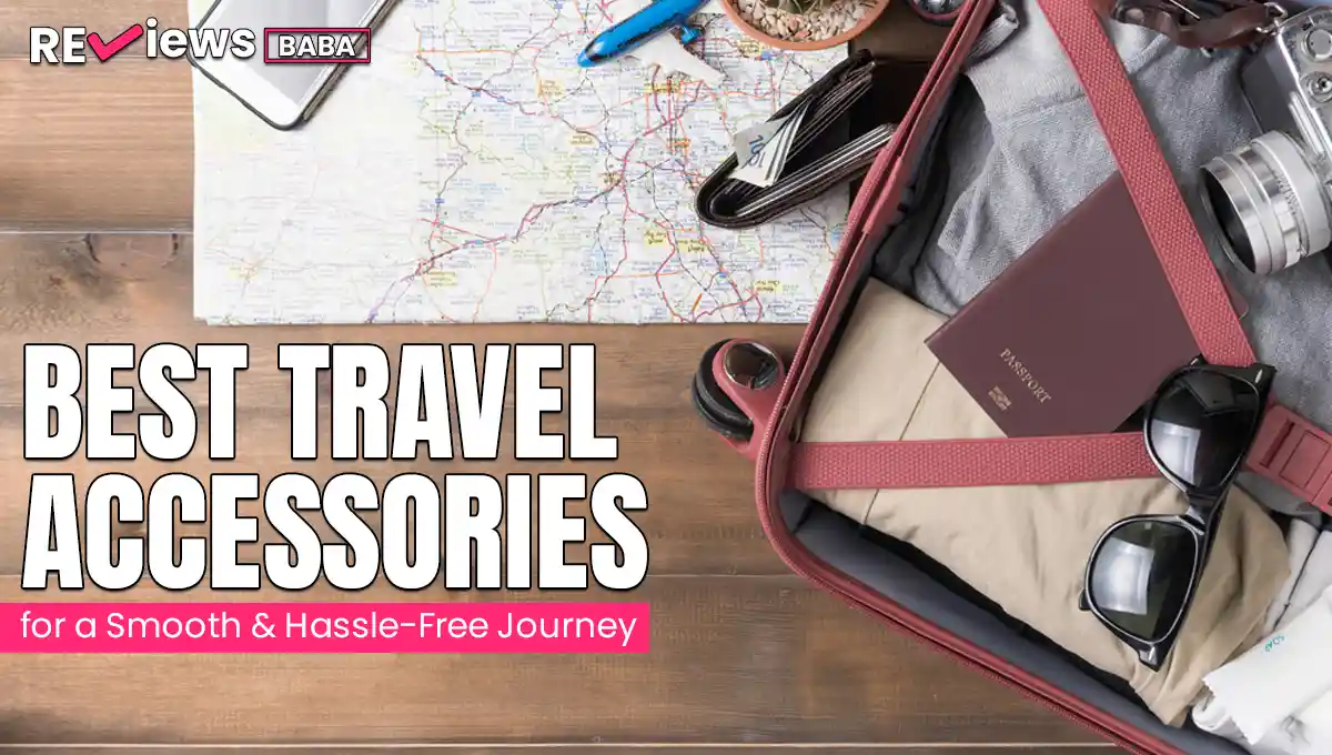 Best Travel Accessories
